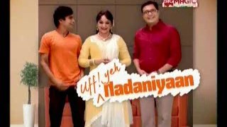 Nadaaniyaan(Big Magic)-23rd Oct-2014-pt2