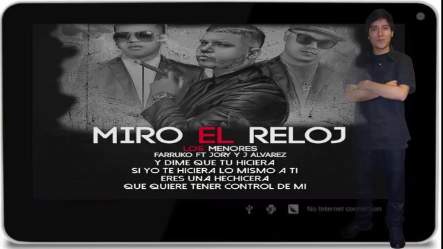 Miro El Reloj (Letra) Farruko Ft J Alvarez y Jory Boy - HD