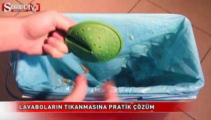 Lavaboların tıkanmasına pratik çözüm