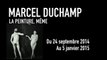 Marcel Duchamp | Exposition