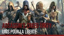 Assassin's Creed Unity - Notre Révolution [FR]