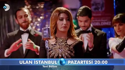 Ulan İstanbul Yaren paçayı kurtarabilecek mi 19.Bölüm Fragmanı-2