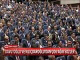 Başbakan Davutoğlu ve CHP Lideri Kılıçdaroğlu'ndan çok ağır sözler