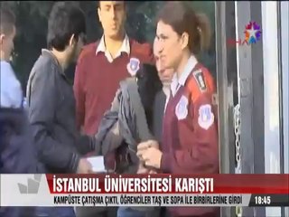 İstanbul Üniversitesinde sular durulmuyor kampüste çatışma çıktı