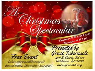 A Christmas Spectacular presented By Grace Tabernacle
