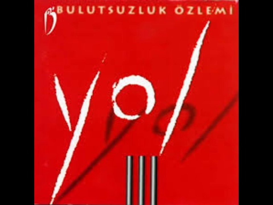 Bulutsuzluk Özlemi - Yine Düştük Yollara