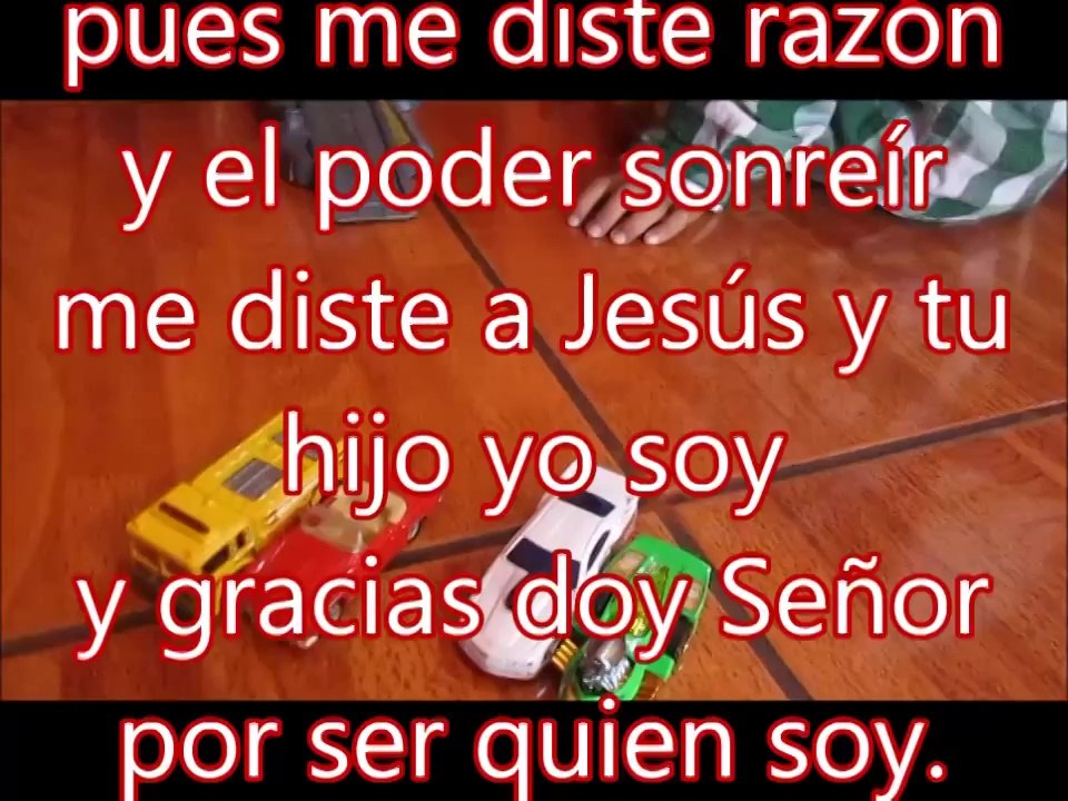 ¡Gracias Señor por ser como soy !_(Canción Infantil)
