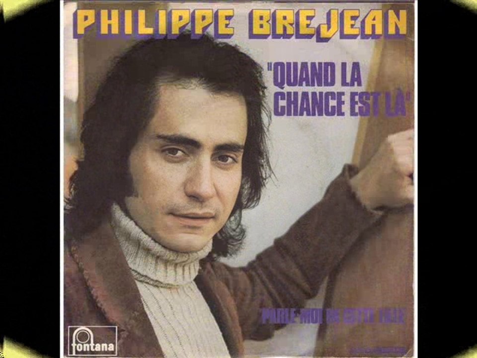 Philippe Bréjean Quand la chance est là (1973) HQ