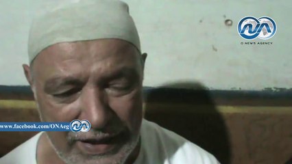 بالفيديو.. والد شهيد البحيرة ينهار: «أشوفك يا والدى على خير.. والكفرة لازم يتعدموا فى ميدان عام»