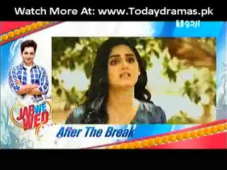 Jab We Wed Full Episode 15 – 25th October 2014