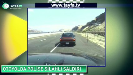 Otoyolda Polise Silahlı Saldırı
