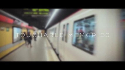 Touchable Memories (vostfr)