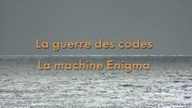 2e Guerre Mondiale - La guerre des codes la machine Enigma