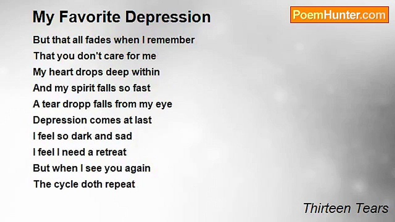 Thirteen Tears - My Favorite Depression
