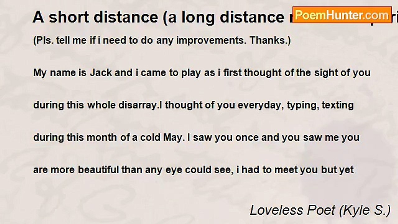 Loveless Poet (Kyle S.) - A short distance (a l...