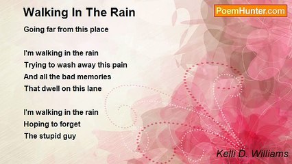 Kelli D. Williams - Walking In The Rain