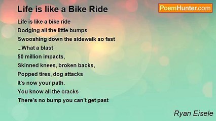 Ryan Eisele - Life is like a Bike Ride