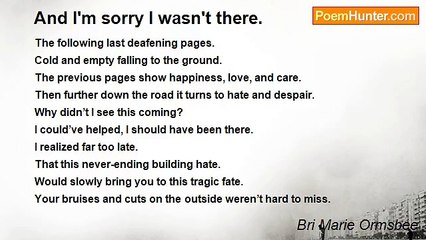 Bri Marie Ormsbee - And I'm sorry I wasn't there.