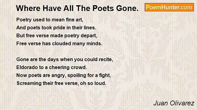 Juan Olivarez - Where Have All The Poets Gone.