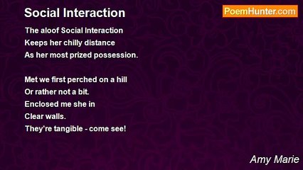 Amy Marie - Social Interaction