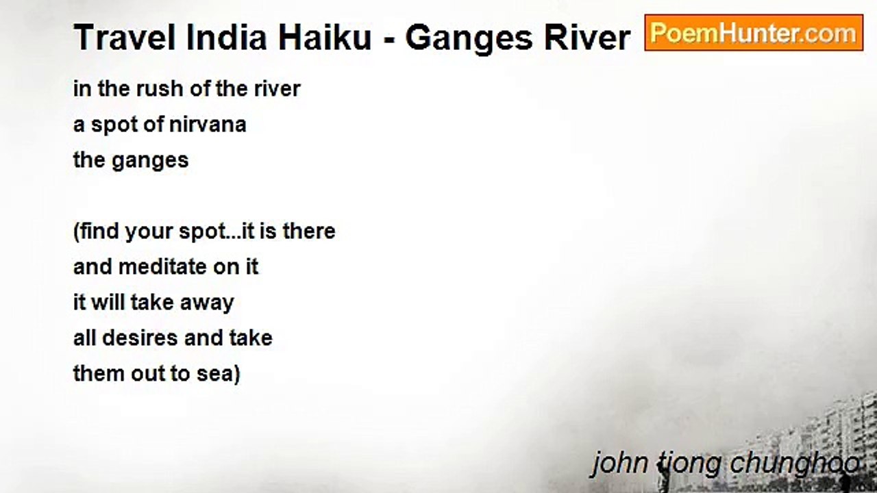 john tiong chunghoo - Travel India Haiku - Ganges River