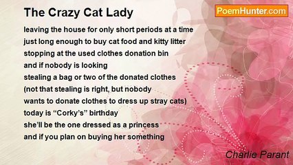 Charlie Parant - The Crazy Cat Lady