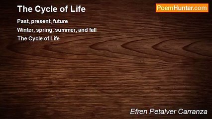 Efren Petalver Carranza - The Cycle of Life