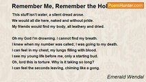 Emerald Wendal - Remember Me, Remember the Holocaust