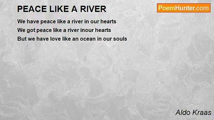 Aldo Kraas - PEACE LIKE A RIVER