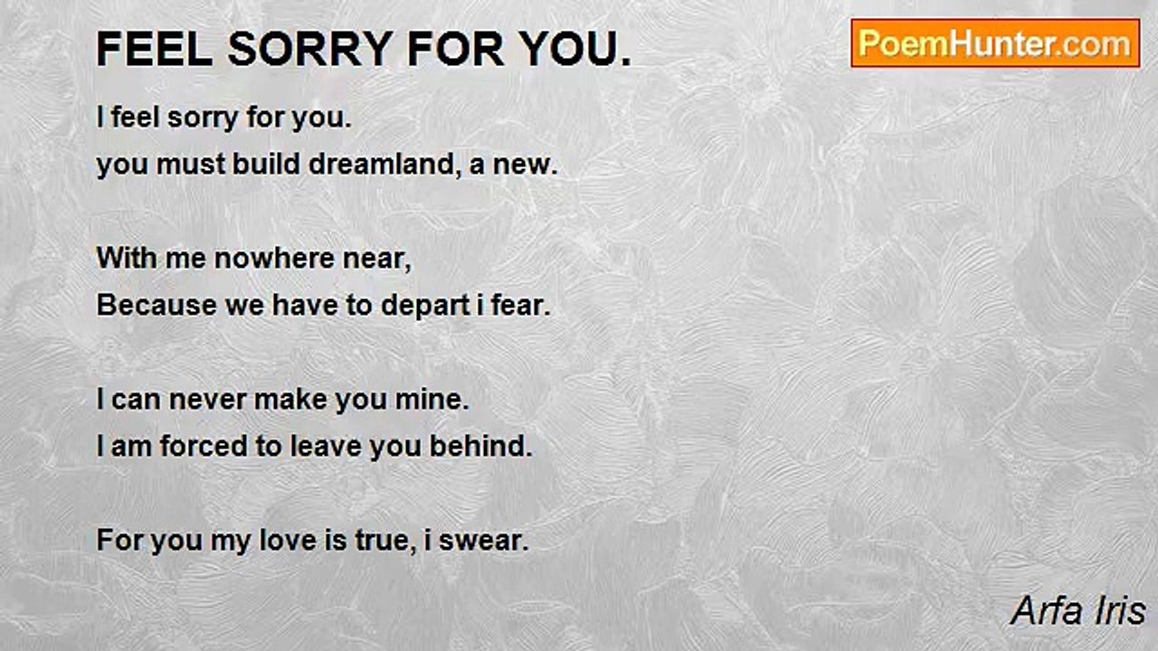 Arfa Iris - FEEL SORRY FOR YOU.