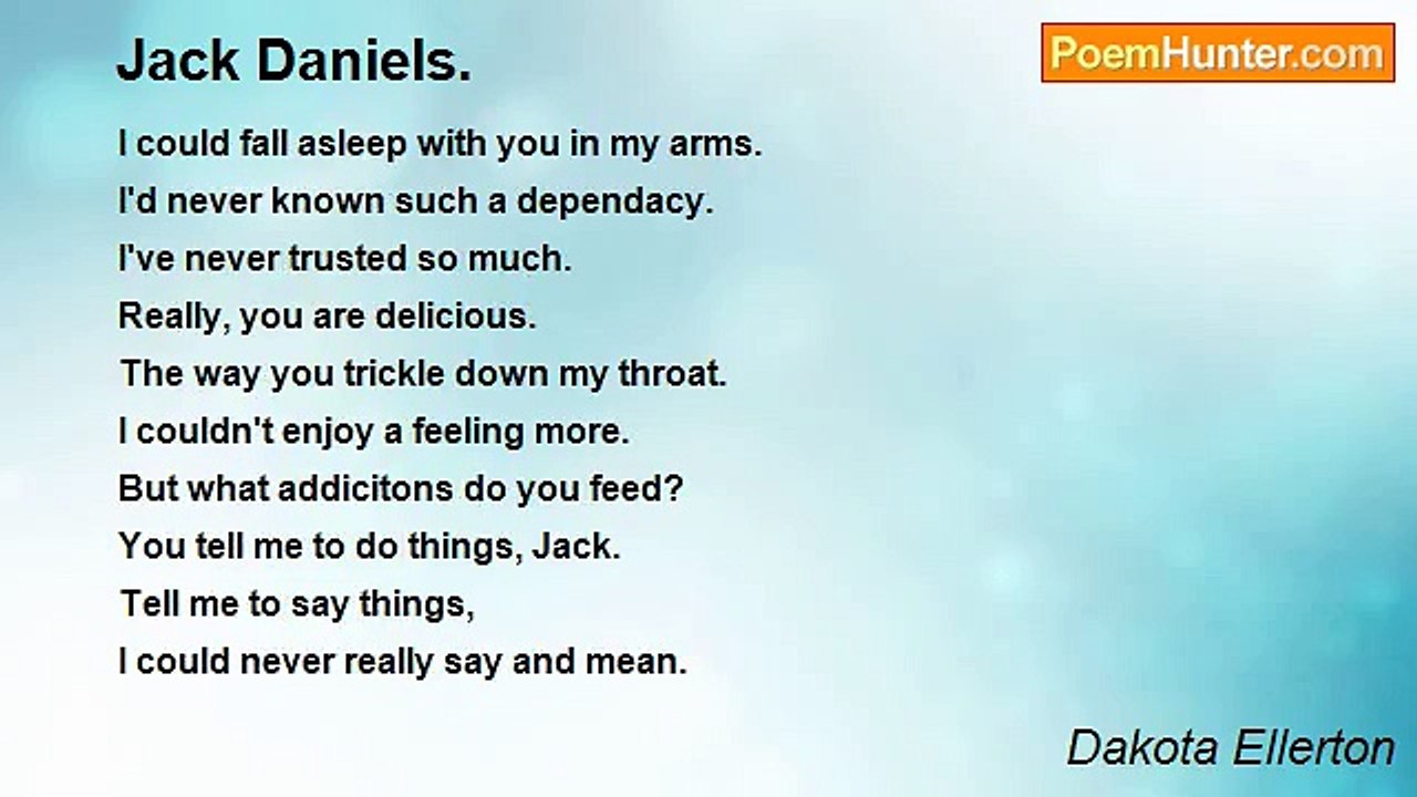 Dakota Ellerton - Jack Daniels.