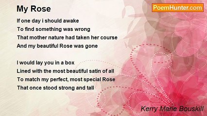 Kerry Marie Bouskill - My Rose
