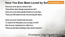 Divyangana Singh PurgatorianDevil - Have You Ever Been Loved by Someone?