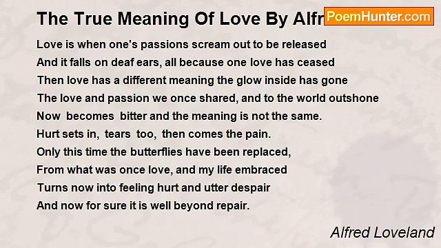Alfred Loveland - The True Meaning Of Love By Alfred Loveland