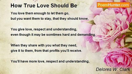 Delores W. Clark - How True Love Should Be