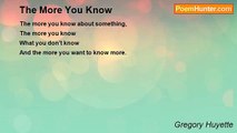 Gregory Huyette - The More You Know