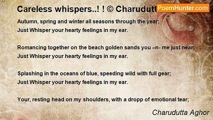 Charudutta Aghor - Careless whispers..! ! © Charudutta.Aghor(dtd-27/8/10)