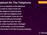 C Richard Miles - Elephant On The Telephone