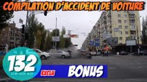 Compilation d'accident de voiture n°132   Bonus / Car crash compilation #132