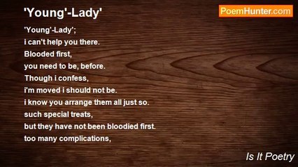 Is It Poetry - 'Young'-Lady'