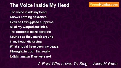 A Poet Who Loves To Sing ....AlvesHolmes - The Voice Inside My Head