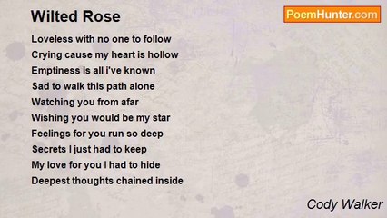 Cody Walker - Wilted Rose