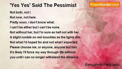 Benjamin Feliciano - 'Yes Yes' Said The Pessimist
