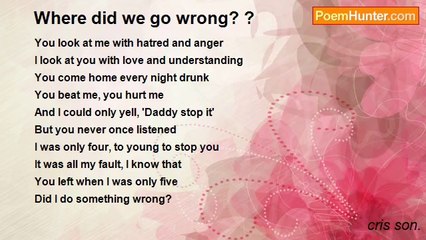 cris son. - Where did we go wrong? ?