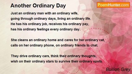 Bullion Grey - Another Ordinary Day