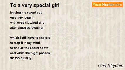 Gert Strydom - To a very special girl