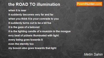 Metin Sahin - the ROAD TO illumination