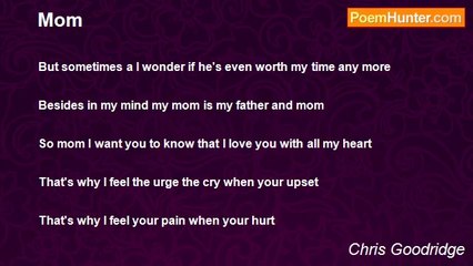 Chris Goodridge - Mom