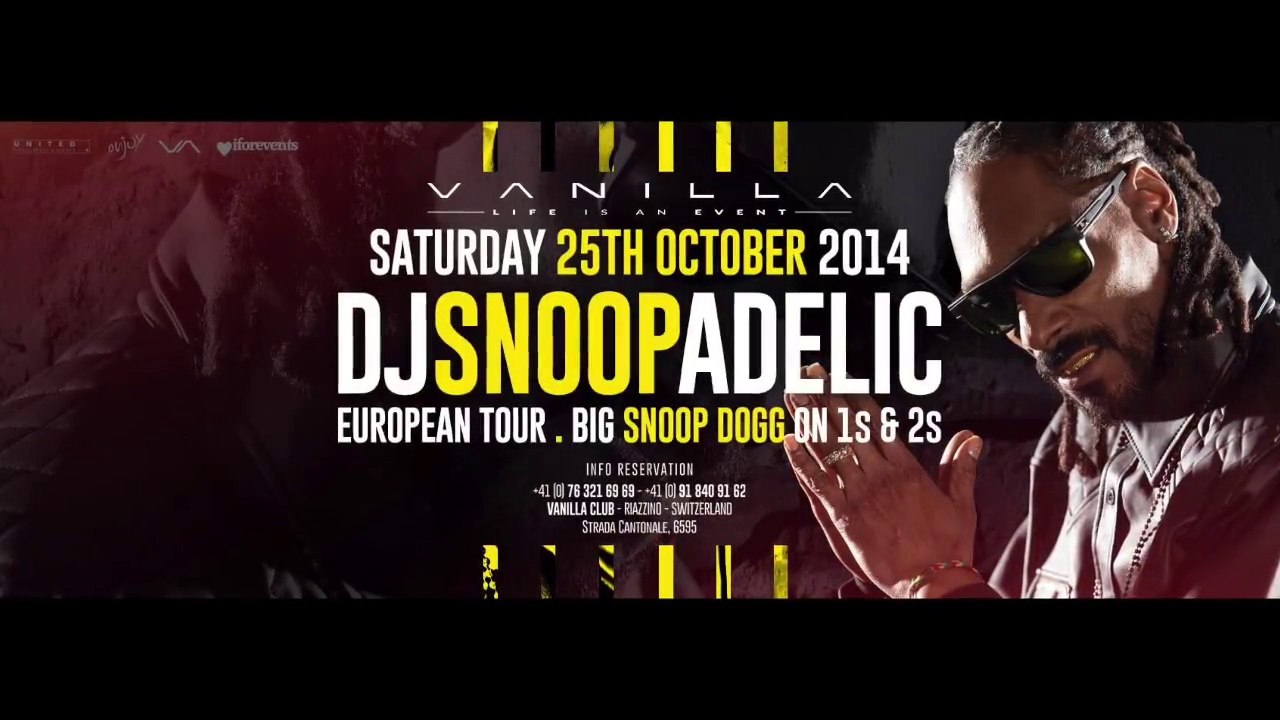Vanilla Events Presents DJ Snoopadelic Live @ "Big Snoop Dogg On 1s & 2s" European Tour, Vanilla Club, Riazzino, Switzerland, 10-25-2014