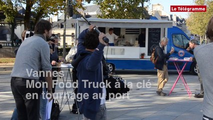 Vannes. Mon Food Truck à la clé en tournage au port